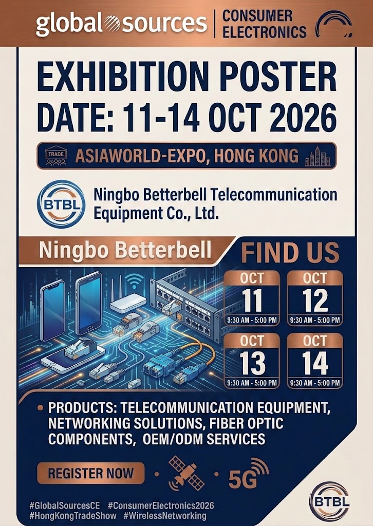 Rencontrez Ningbo Betterbell (BTBL) au Global Sources Consumer Electronics (Hong Kong) 2026 !